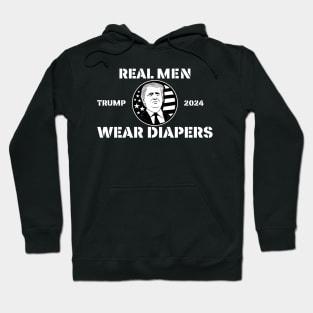 Real-Men-Wear-Diapers-Trump-2024 Hoodie